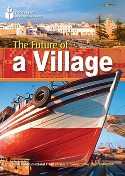 THE FUTURE OF A VILLAGE AMER+++