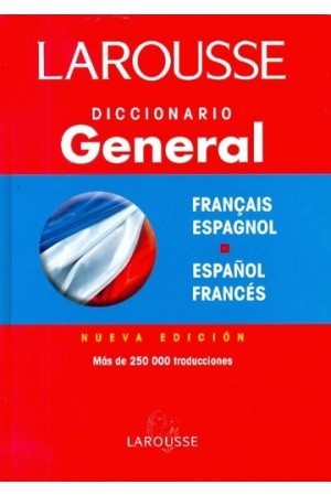 DICCIONARIO GENERAL FRANCES-- ESPAÑOL/ESPAÑOL-- FRANCES +