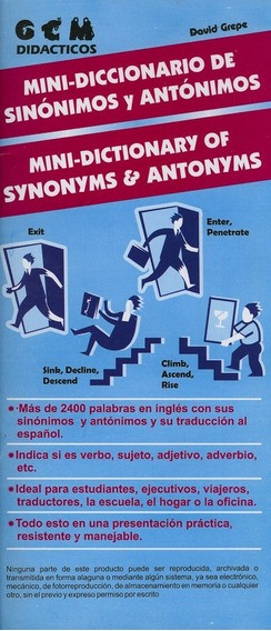 MINI DICCIONARIO DE SINONIMOS Y ANTONIMOS INGLES-ESPAÑOL