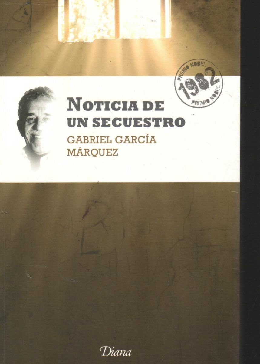 NOTICIA DE UN SECUESTRO  NUEVA EDICION