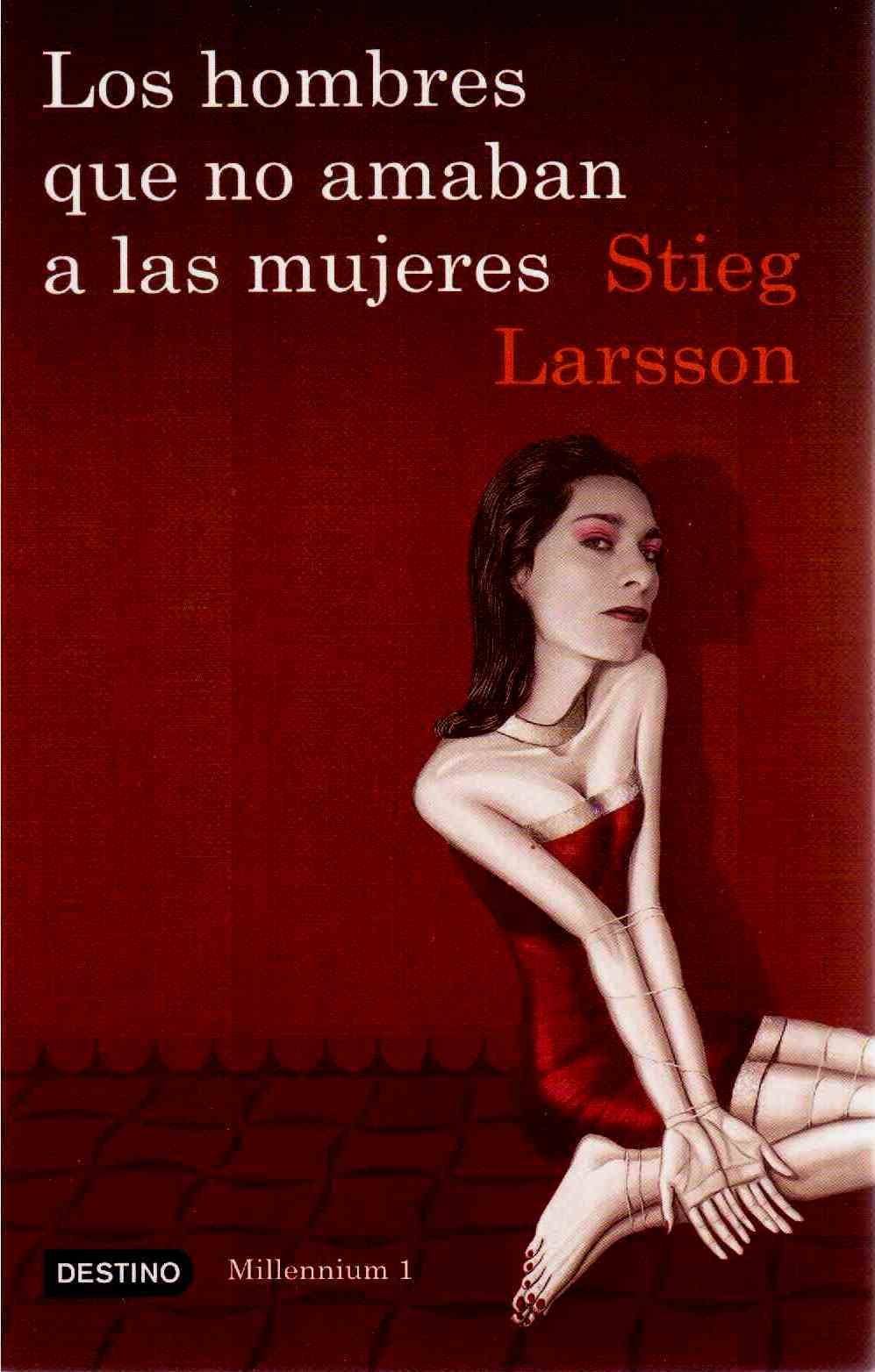 LOS HOMBRES QUE NO AMABAN A LAS MUJERES