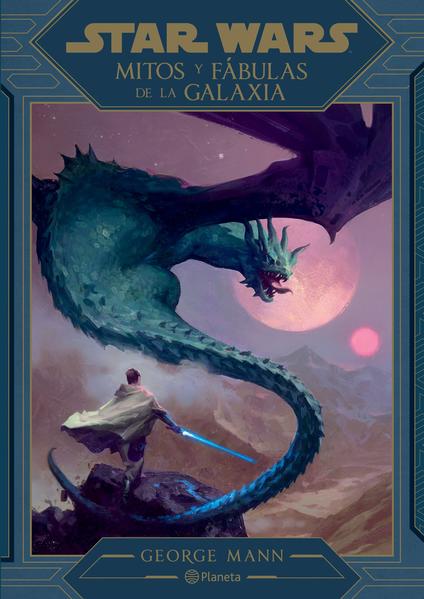 MITOS Y FABULAS DE LA GALAXIA