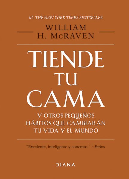 TIENDE TU CAMA Y OTROS PEQUEÑOS HABITOS QUE CAMBIAN