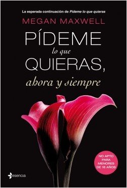 PIDEME LO QUE QUIERAS, AHORA Y SIEMPRE
