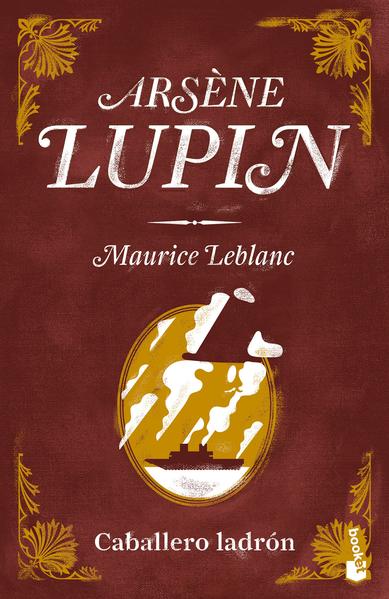 ARSENE LUPIN, CABALLERO LADRON