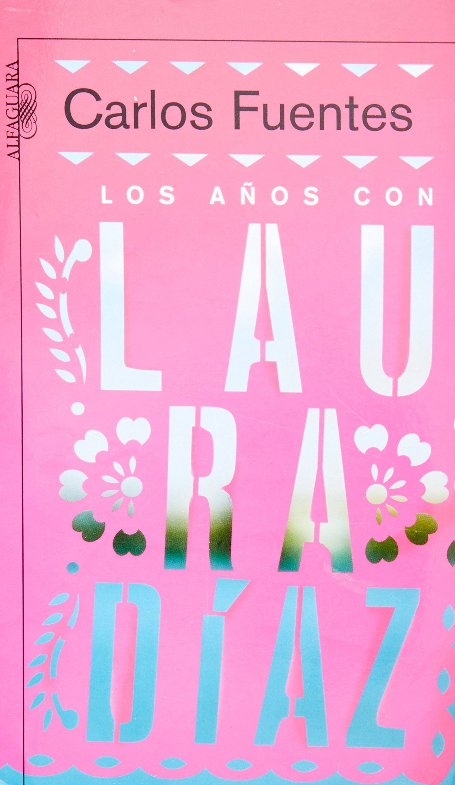 LOS AÑOS CON LAURA DIAZ+++