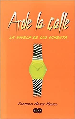 ARDE LA CALLE+++