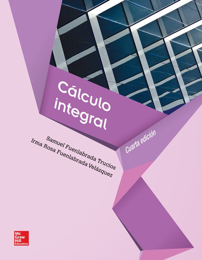 CALCULO INTEGRAL 4A EDICION