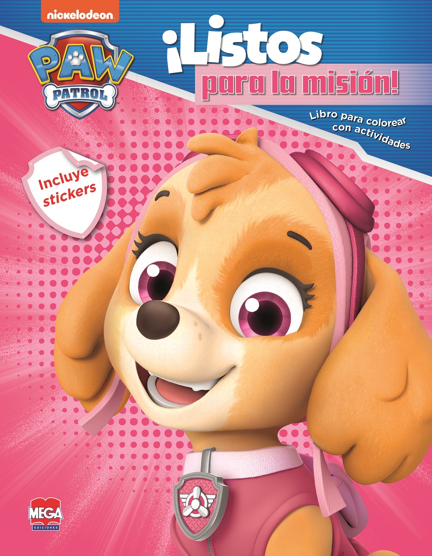 PAW PATROL ¡ LISTO PARA MISION !