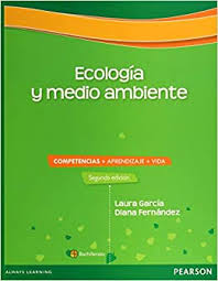 ECOLOGIA Y MEDIO AMBIENTE SEGUNDA EDICION+++