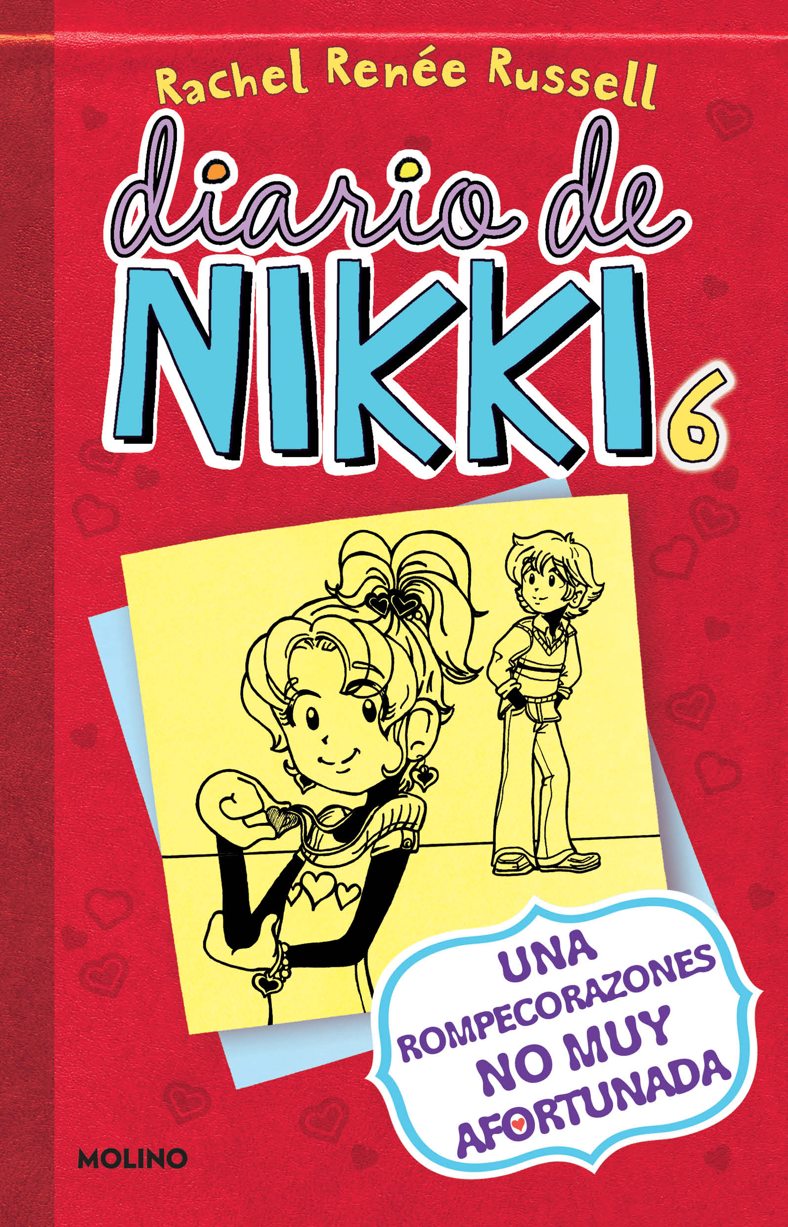 DIARIO DE NIKKI 6. UNA ROMPECORAZONES NO MUY AFORTUNADA