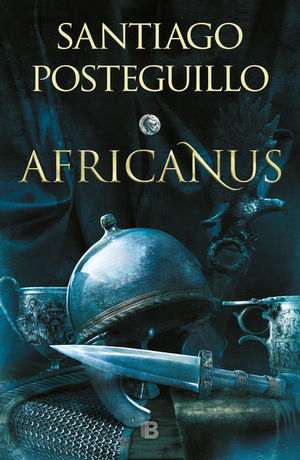 AFRICANUS. EL HIJO DEL CONSUL