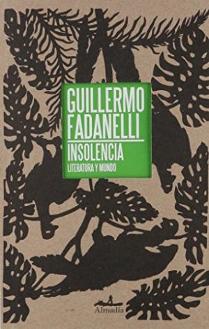 INSOLENCIA LITERATURA Y MUNDO