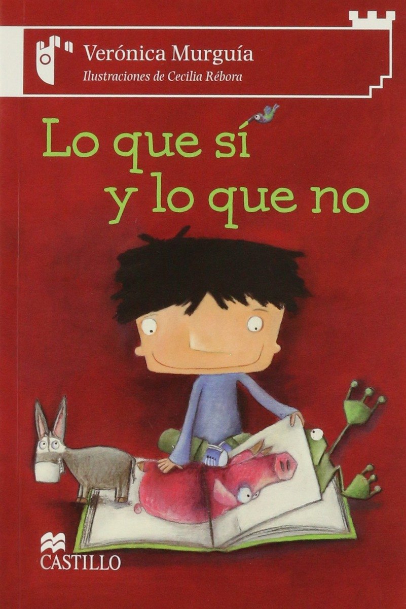 LO QUE SI Y LO QUE NO    PARA LOS QUE EMPIEZAN A LEER 