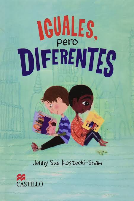 IGUALES PERO DIFERENTES