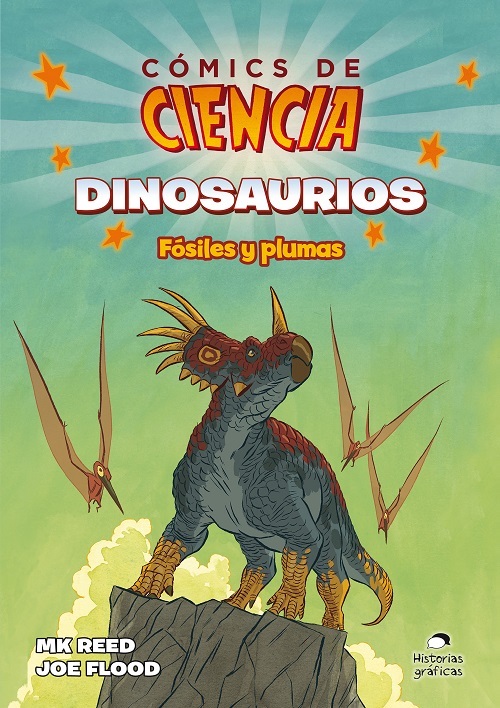COMICS DE CIENCIA. DINOSAURIOS. FOSILES Y PLUMAS