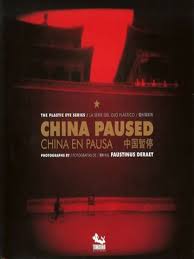 CHINA EN PAUSA+++