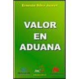 VALOR EN ADUANA+++