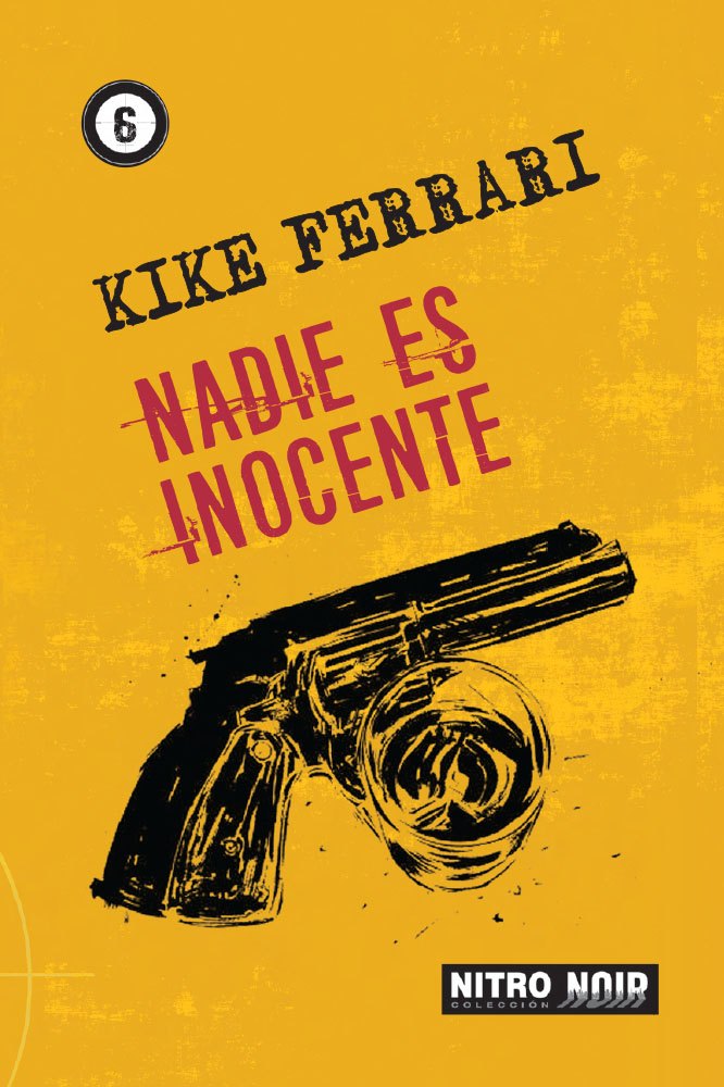 NADIE ES INOCENTE