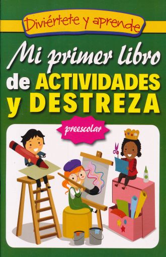 MI PRIMER LIBRO DE ACTIVIDADES Y DESTREZA