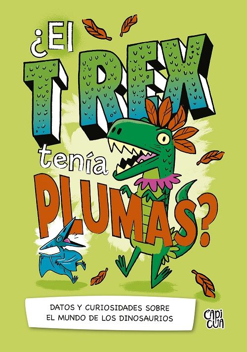 ¿EL T-REX TENIA PLUMAS?