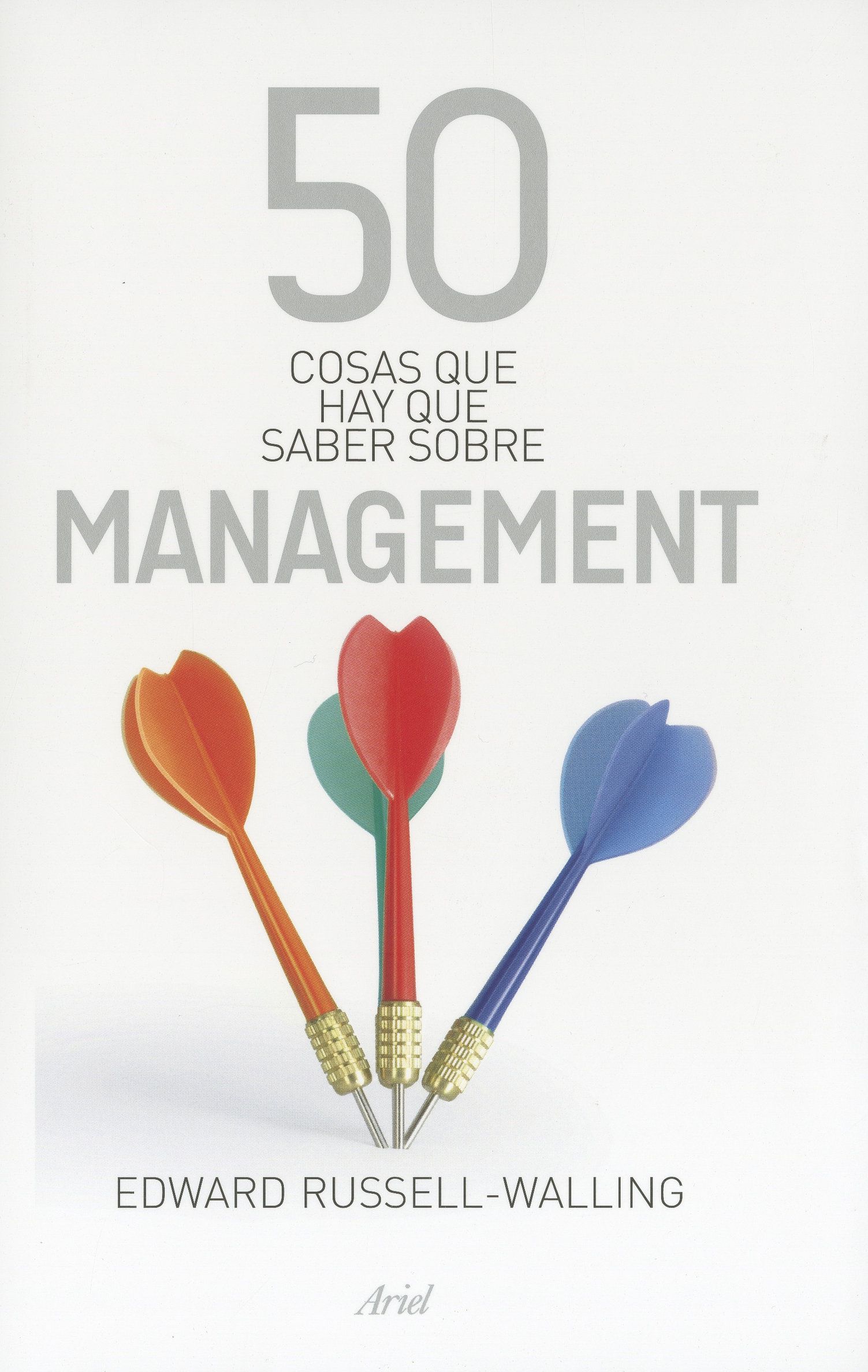 50 COSAS QUE HAY QUE SABER SOBRE MANAGEMENT