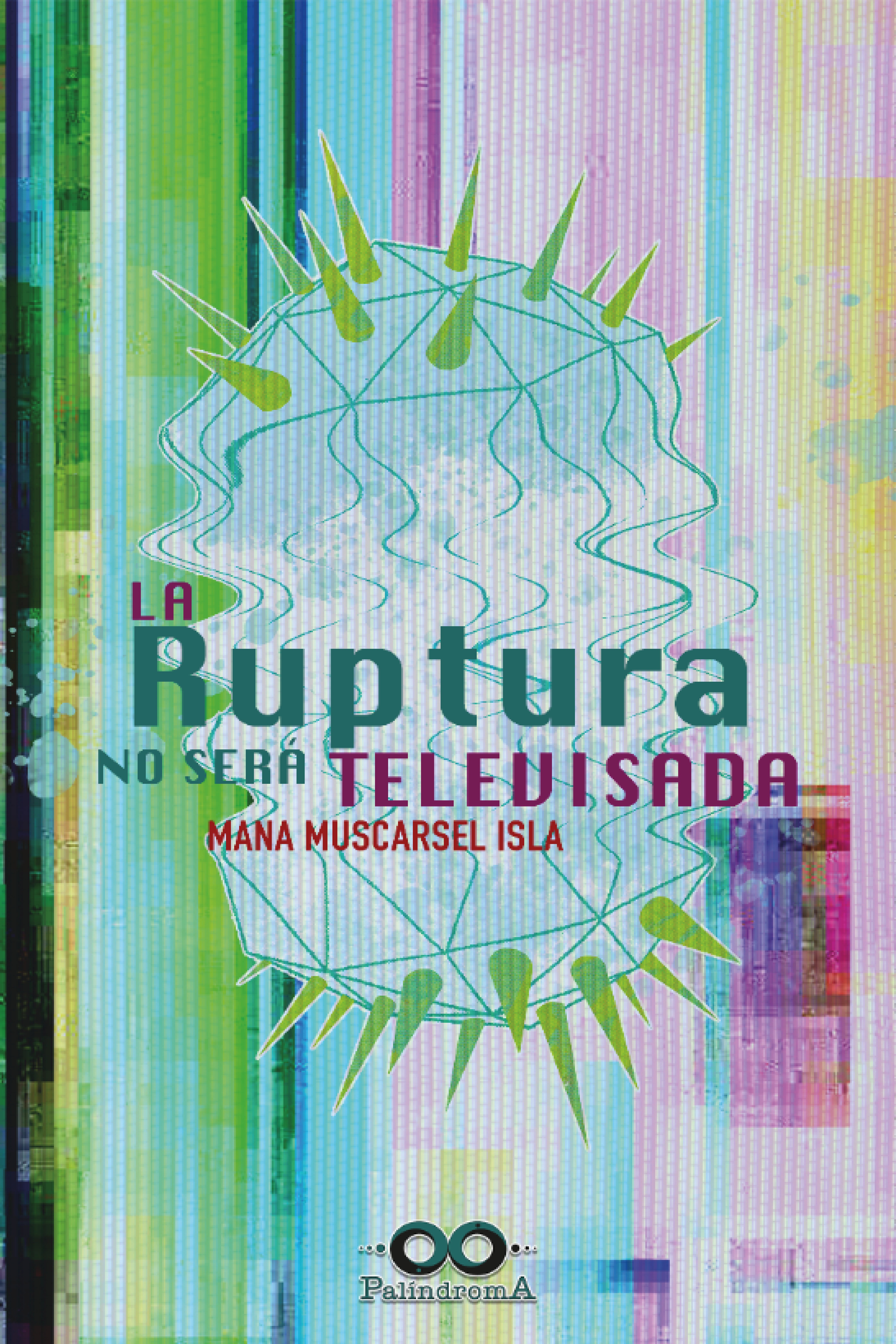 LA RUPTURA NO SERA TELEVISADA