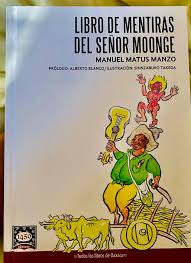LIBRO DE LAS MENTIRAS DEL SEÑOR MOONGE