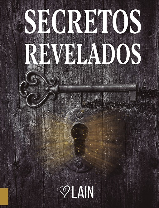 SEVRETOS REVELADOS VOL. 1