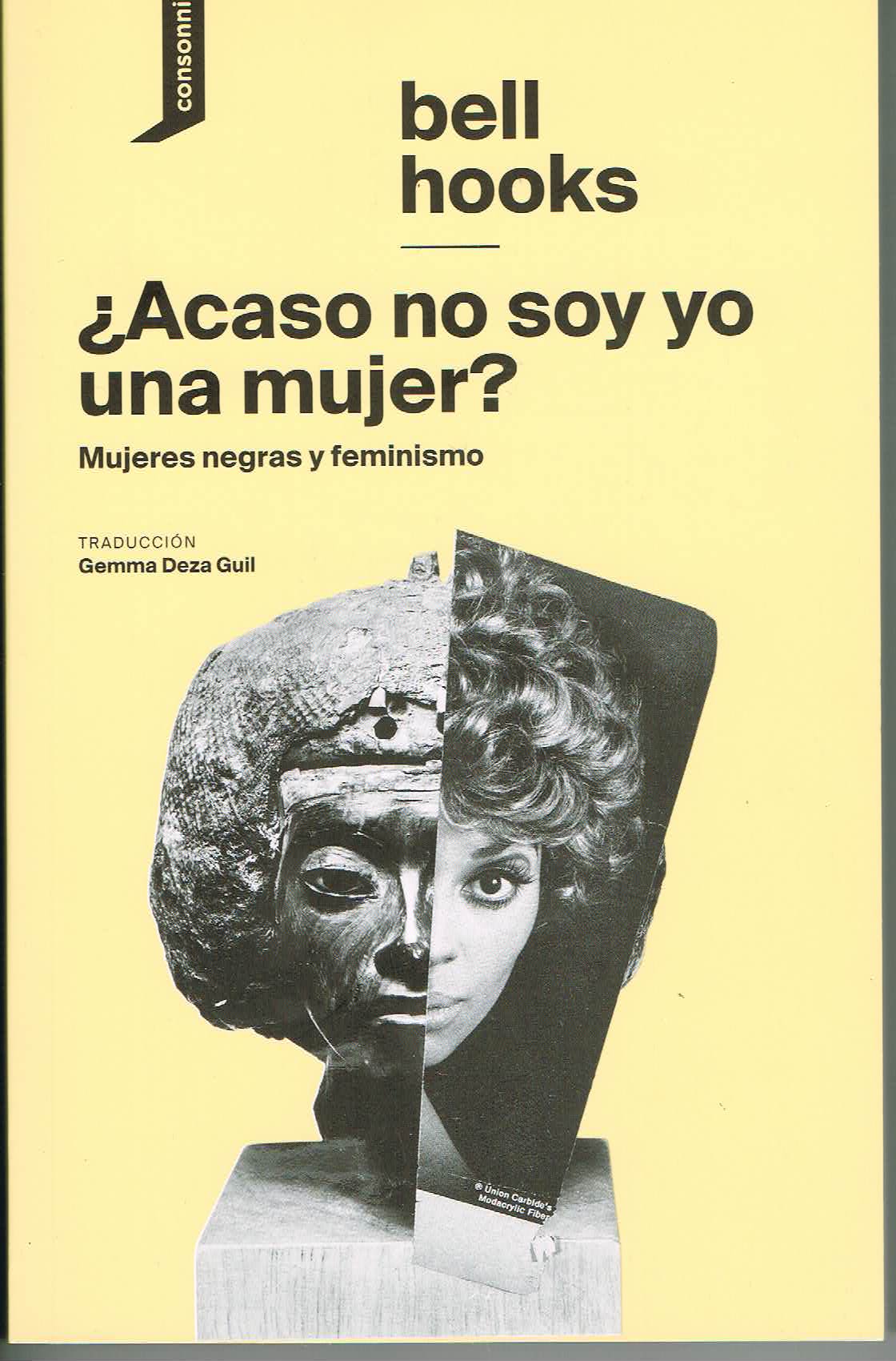 ¿ACASO NO SOY UNA MUJER?