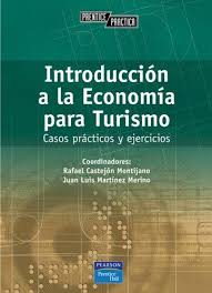 INTRODUCCION A LA ECONOMIA PARA TURISMO+++
