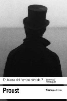 EN BUSCA DEL TIEMPO PERDIDO 7. EL TIE