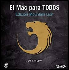 EL MAC PARA TODOS, EDICION MOUNTAIN LION+++