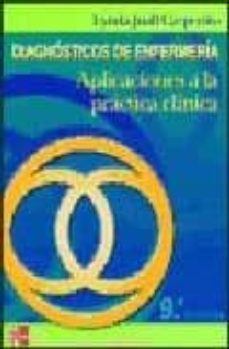 DIAGNOSTICO DE ENFERMERIA APLICACIONES A LA PRACTICA CLINICA  9ED.+++