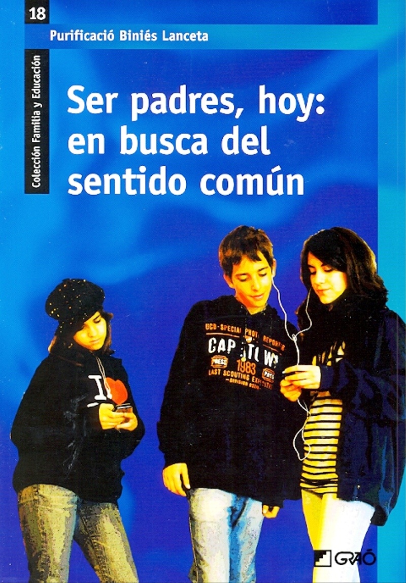 SER PADRES, HOY: EN BUSCA DEL SENTIDO CO+++