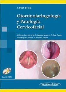 OTORRINOLARINGOLOGIA Y PATOLOGIA CERVICOFACIAL  C/CD +/