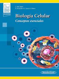 BIOLOGIA CELULAR. CONCEPTOS ESENCIALES