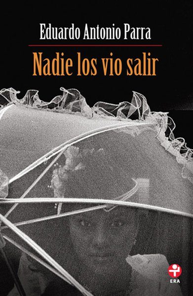 NADIE LOS VIO SALIR+++