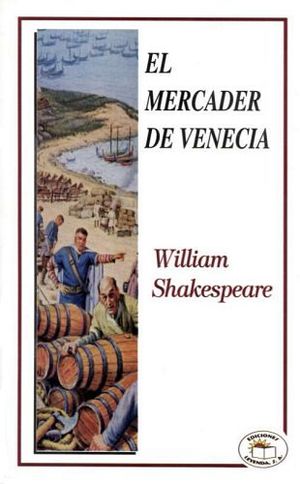 EL MERCADER DE VENECIA