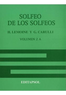 SOLFEO DE LOS SOLFEOS.  VOLUMEN 2 A