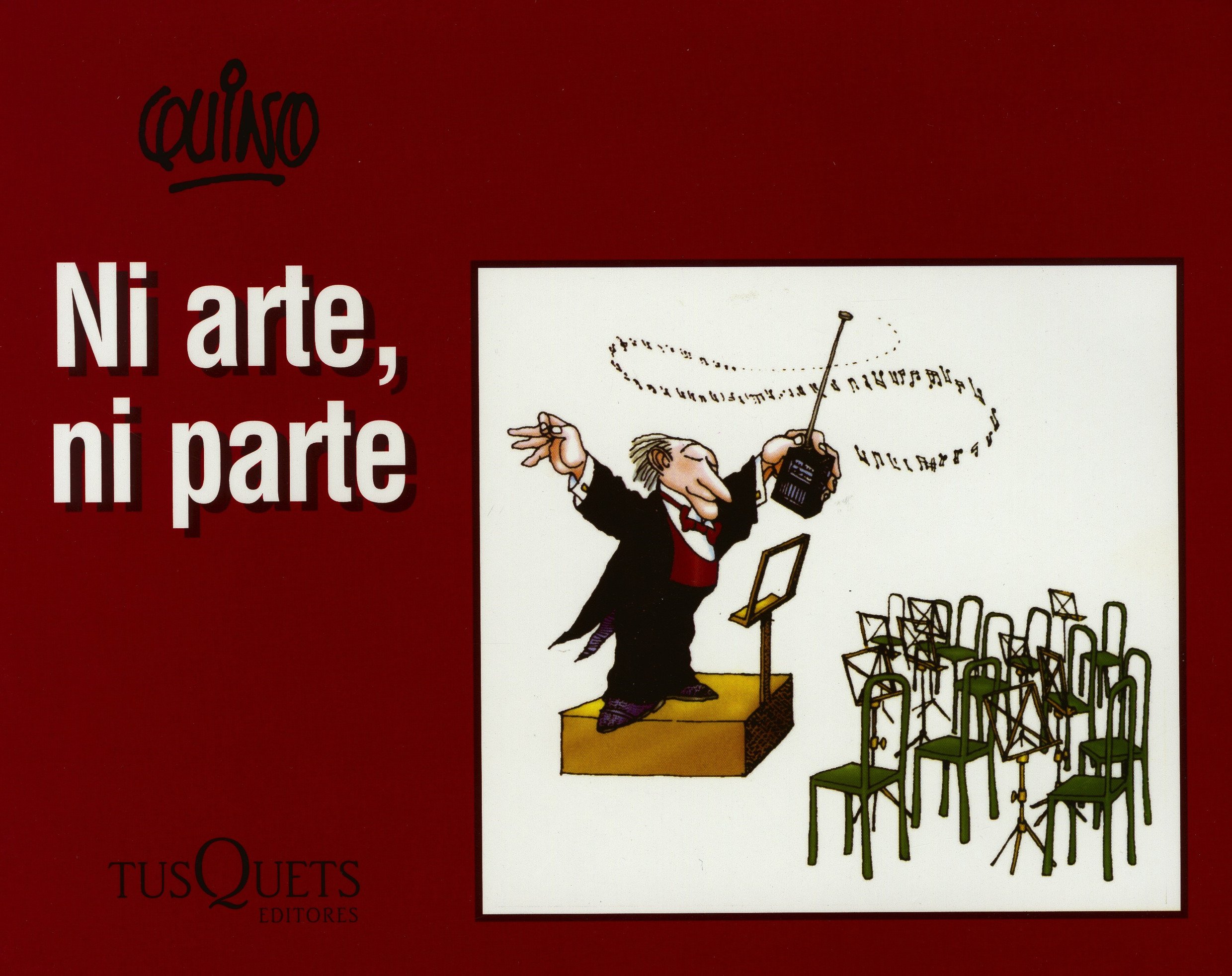 \"NI ARTE, NI PARTE\"