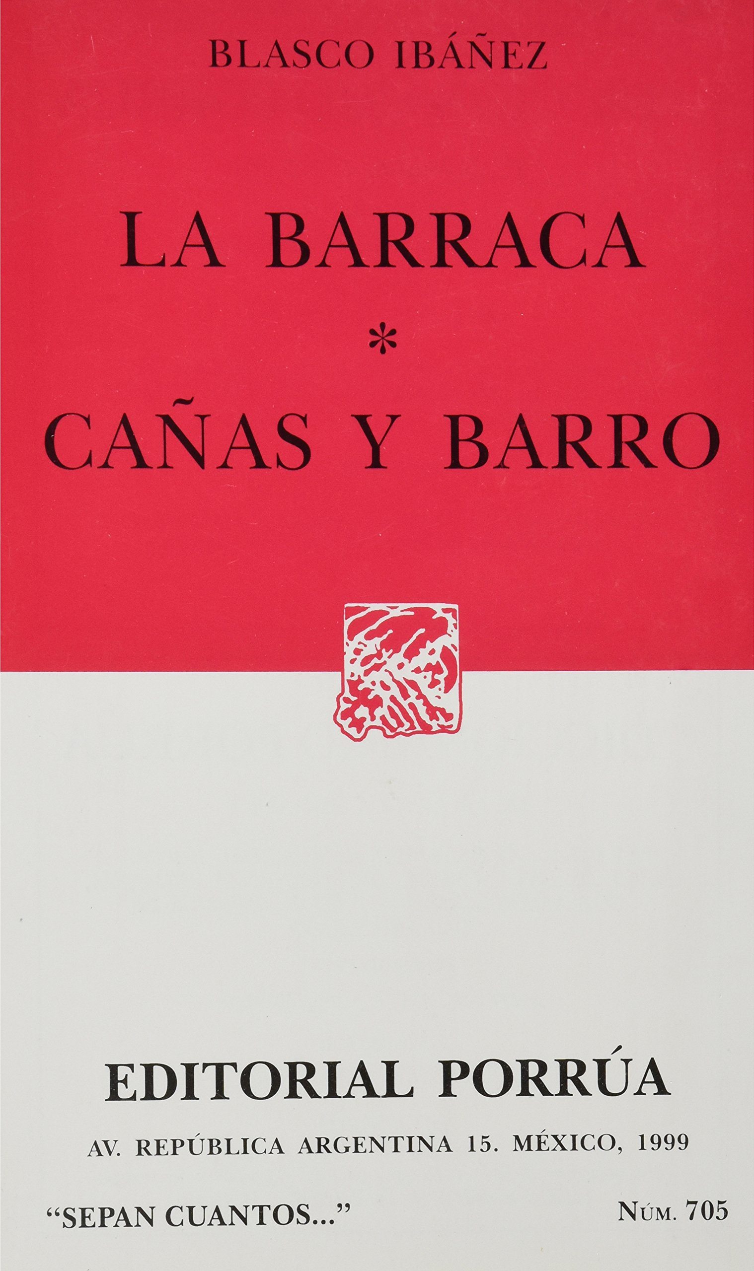 LA BARRACA  *  CAÑAS Y BARRO    COL. S. C. Nº 705  + /-