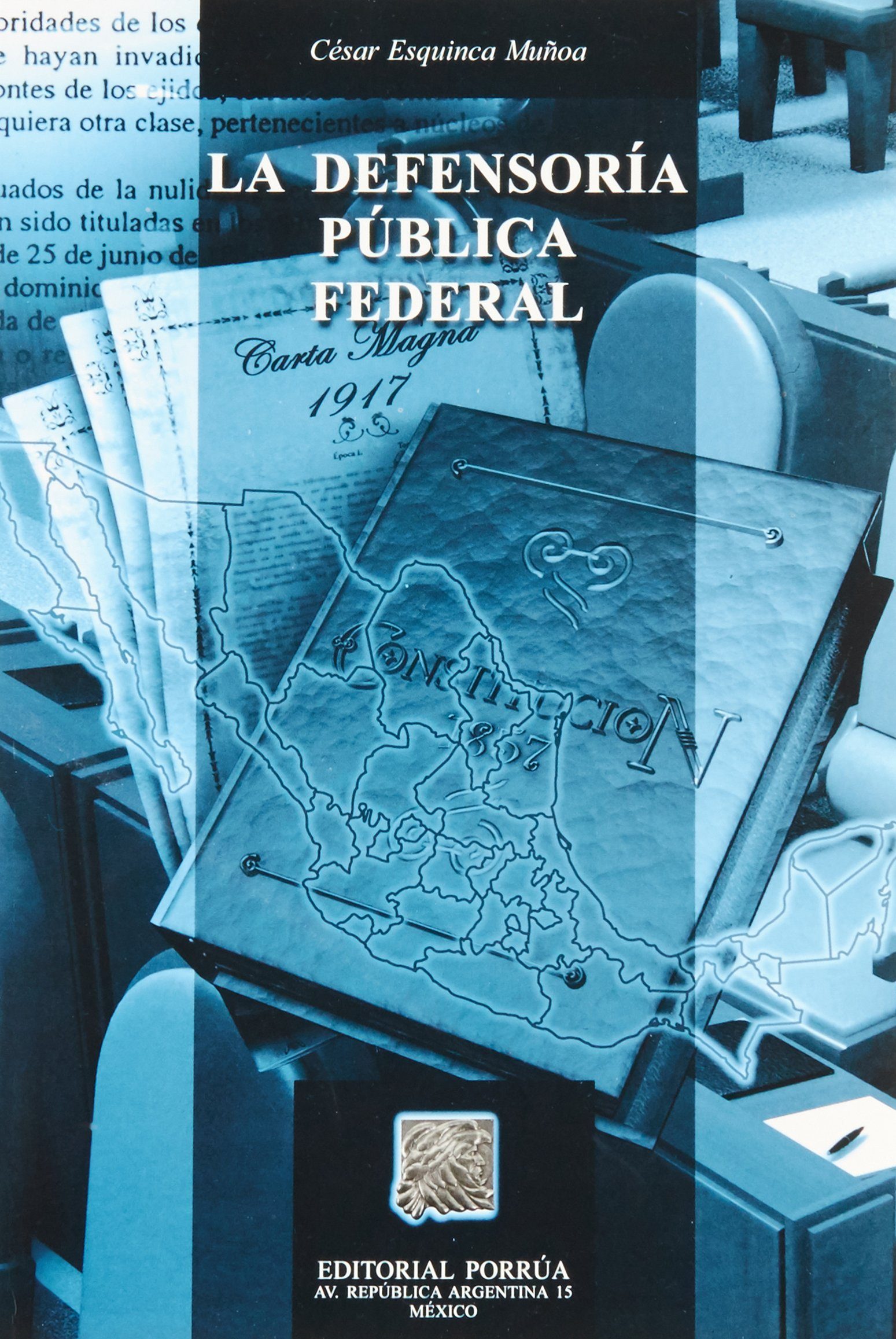 LA DEFENSORIA PUBLICA FEDERAL
