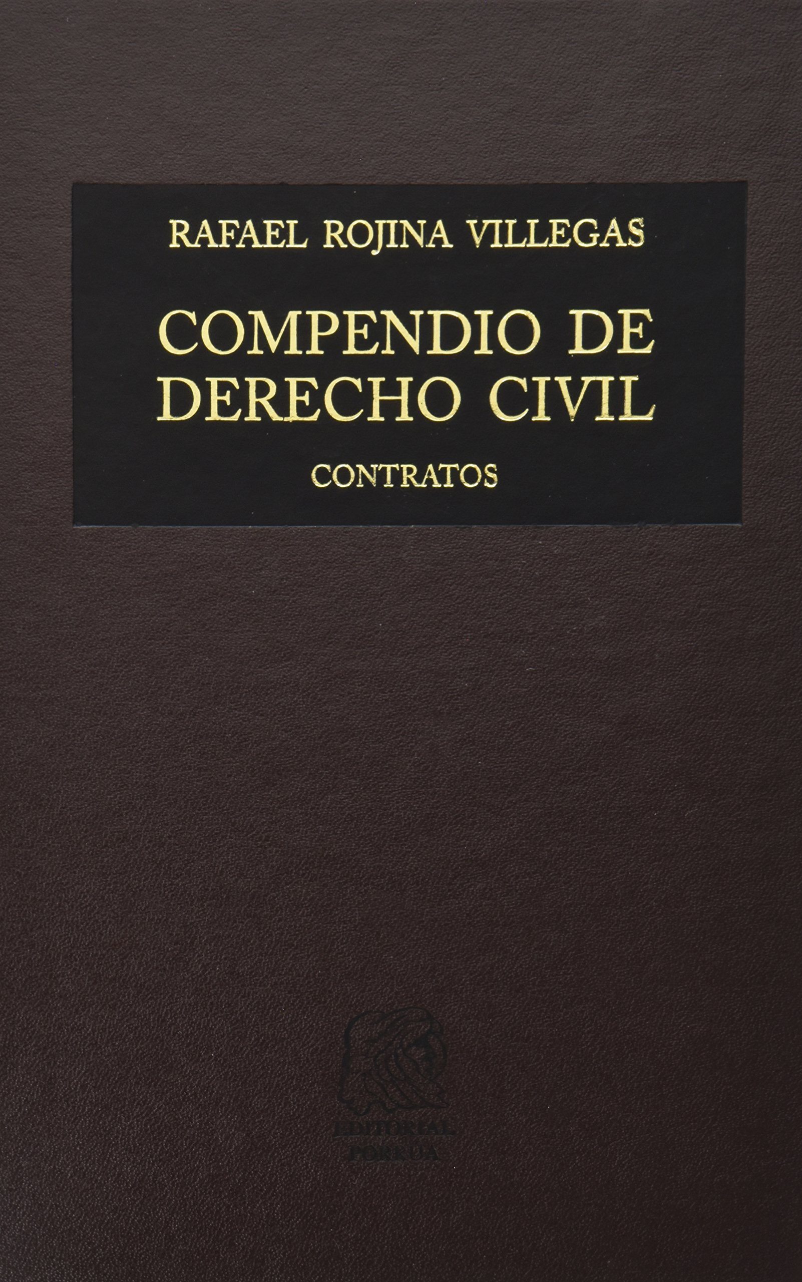 \"COMPENDIO DE DERECHO CIVIL IV, 33° EDICION   CONTRATOS   +\"