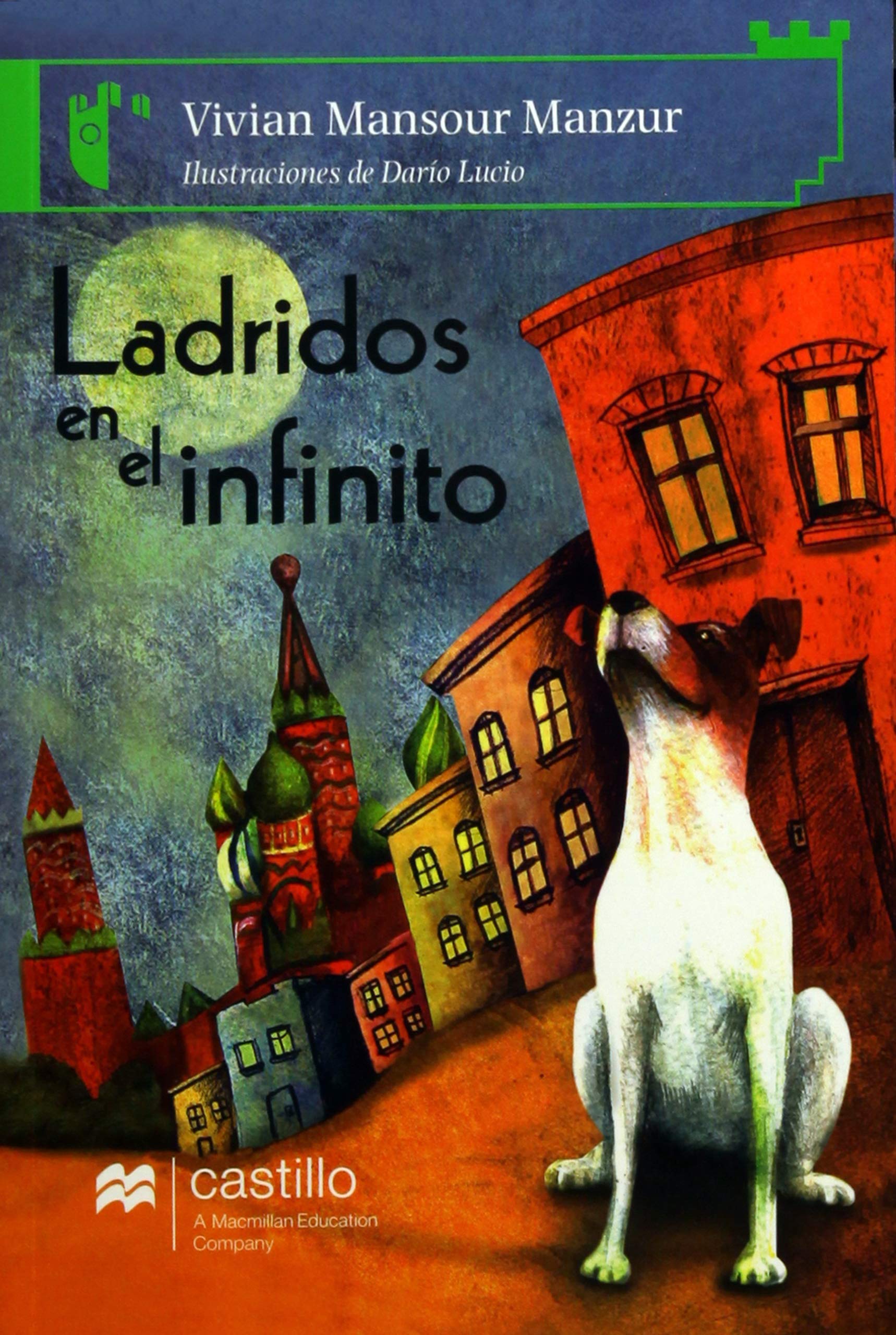 LADRIDOS EN EL INFINITO / SERIE VERDE