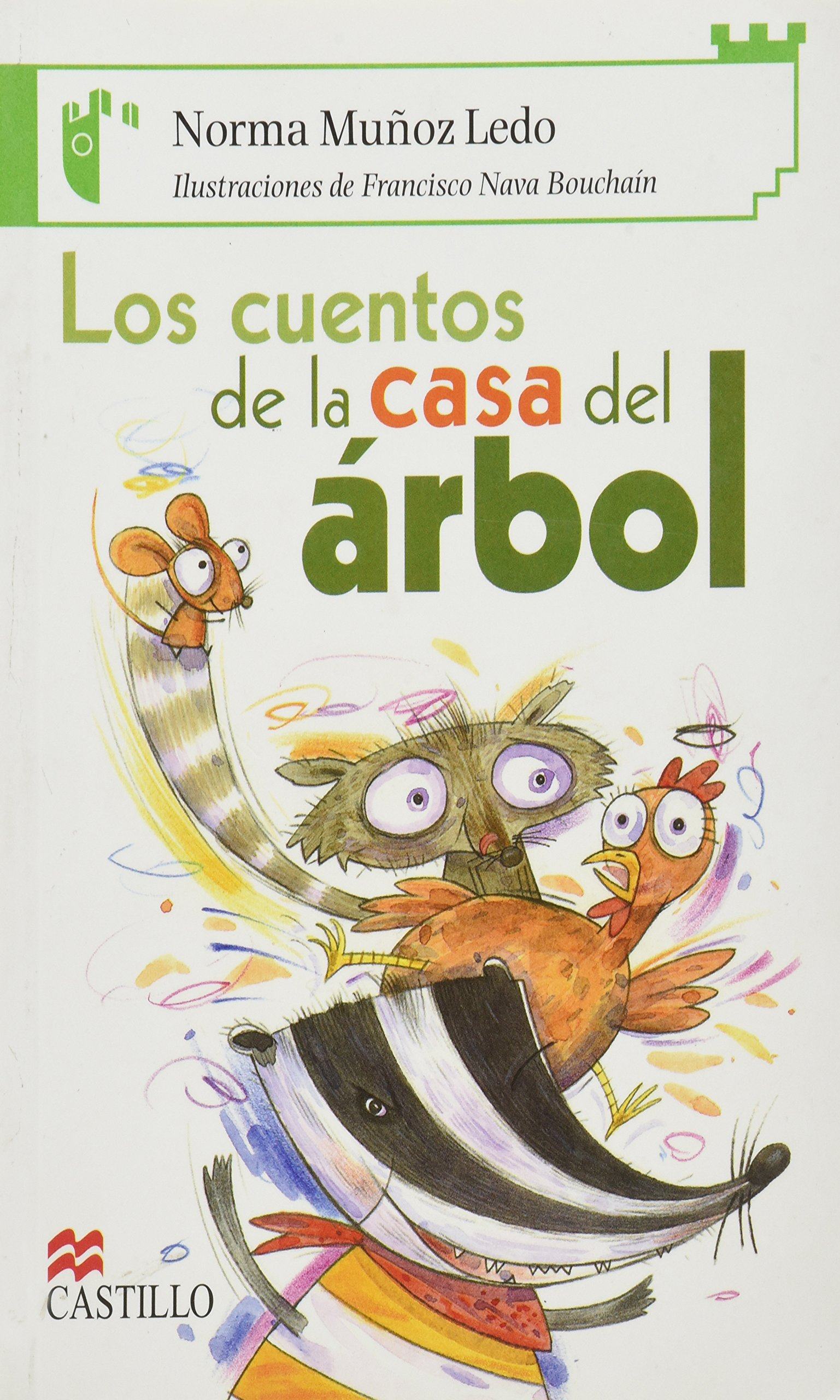 LOS CUENTOS DE LA CASA DEL ARBOL /SERIE VERDE