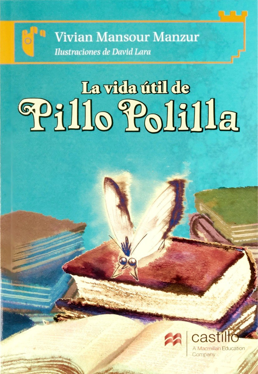 LA VIDA UTIL DE PILLO POLILLA  /  CASTILLO NARANJA