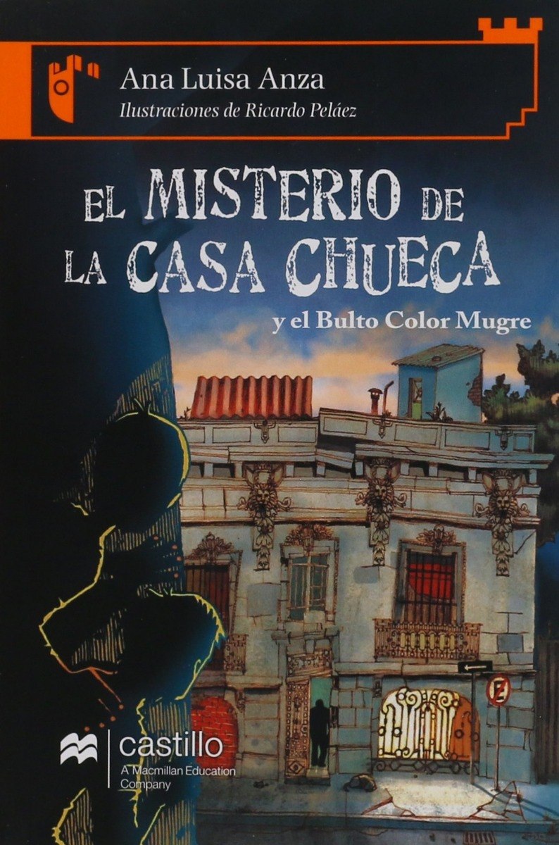 EL MISTERIO DE LA CASA CHUECA  /  CASTILLO NARANJA