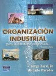 ORGANIZACION INDUSTRIAL  SEGUNDA EDICION+++