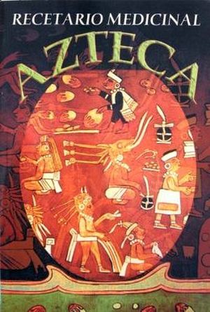 RECETARIO MEDICINAL AZTECA+